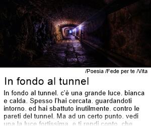 Fede per te - In fondo al tunnel